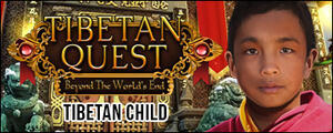 Tibetan Quest Tibetan Quest